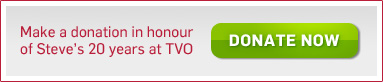 Make a donation in honour of Steve's 20 years at TVO. Donate Now!